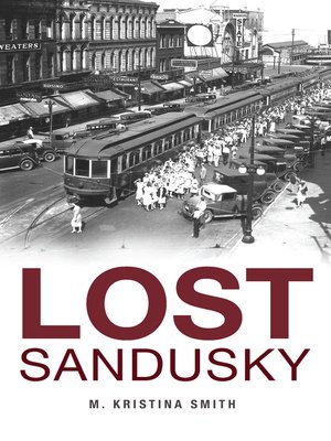 Lost Sandusky - ebook